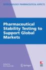 Image for Pharmaceutical Stability Testing to Support Global Markets