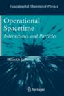 Image for Operational Spacetime
