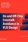 Image for On and Off-Chip Crosstalk Avoidance in VLSI Design