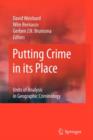 Image for Putting Crime in its Place : Units of Analysis in Geographic Criminology