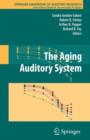 Image for The Aging Auditory System