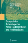 Image for Encapsulation technologies for active food ingredients and food processing