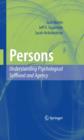 Image for Persons: understanding psychological selfhood and agency