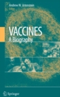 Image for Vaccines: a biography