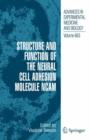 Image for Structure and Function of the Neural Cell Adhesion Molecule NCAM