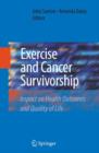 Image for Exercise and cancer survivorship  : impact on health outcomes and quality of life