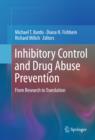 Image for Inhibitory control and drug abuse prevention: from research to translation
