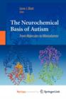 Image for The Neurochemical Basis of Autism