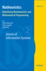 Image for Matheuristics: hybridizing metaheuristics and mathematical programming : v. 10