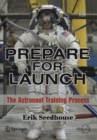 Image for Prepare for launch  : the astronaut training process