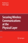 Image for Securing wireless communications at the physical layer