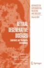 Image for Retinal degenerative diseases  : laboratory and therapeutic investigations