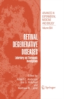 Image for Retinal degenerative diseases: laboratory and therapeutic investigations