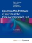 Image for Cutaneous Manifestations of Infection in the Immunocompromised Host