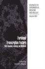 Image for Forkhead transcription factors: vital elements in biology and medicine