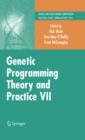 Image for Genetic programming theory and practice VII