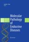 Image for Molecular Pathology of Endocrine Diseases
