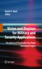 Image for Vision and displays for military and security applications: the advanced deployable day/night simulation project