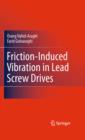 Image for Friction-induced vibration in lead screw drives
