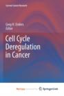 Image for Cell Cycle Deregulation in Cancer
