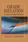 Image for Grade inflation  : a crisis in college education