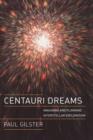 Image for Centauri dreams  : imagining and planning interstellar travel