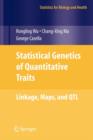 Image for Statistical genetics of quantitative traits  : linkage, maps, and QTL