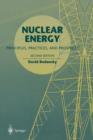 Image for Nuclear Energy : Principles, Practices, and Prospects