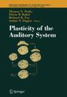 Image for Plasticity of the Auditory System