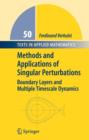 Image for Methods and Applications of Singular Perturbations