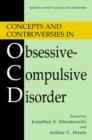 Image for Concepts and Controversies in Obsessive-Compulsive Disorder