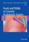 Image for Pearls and Pitfalls in Cosmetic Oculoplastic Surgery