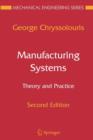 Image for Manufacturing Systems: Theory and Practice