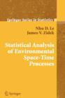 Image for Statistical Analysis of Environmental Space-Time Processes