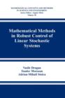 Image for Mathematical Methods in Robust Control of Linear Stochastic Systems