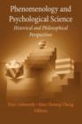 Image for Phenomenology and psychological science  : historical and philosophical perspectives