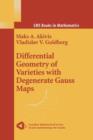 Image for Differential Geometry of Varieties with Degenerate Gauss Maps