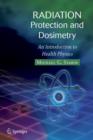 Image for Radiation protection and dosimetry  : an introduction to health physics