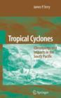 Image for Tropical cyclones  : climatology and impacts in the South Pacific