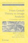 Image for From Gestalt theory to image analysis  : a probabilistic approach