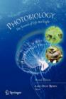 Image for Photobiology : The Science of Life and Light