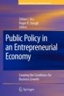 Image for Public Policy in an Entrepreneurial Economy