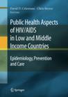 Image for Public Health Aspects of HIV/AIDS in Low and Middle Income Countries