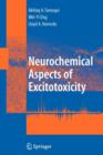 Image for Neurochemical Aspects of Excitotoxicity
