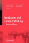 Image for Prostitution and human trafficking  : focus on clients