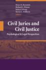 Image for Civil Juries and Civil Justice : Psychological and Legal Perspectives