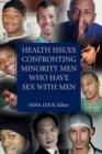 Image for Health Issues Confronting Minority Men Who Have Sex with Men