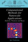 Image for Computational methods for nanoscale applications  : particles, plasmons and waves