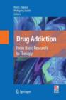 Image for Drug addiction  : from basic research to therapy