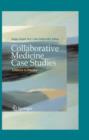 Image for Collaborative Medicine Case Studies : Evidence in Practice